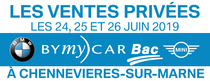 Ventes Privées BMW MINI BYmyCAR BAC Chennevières
